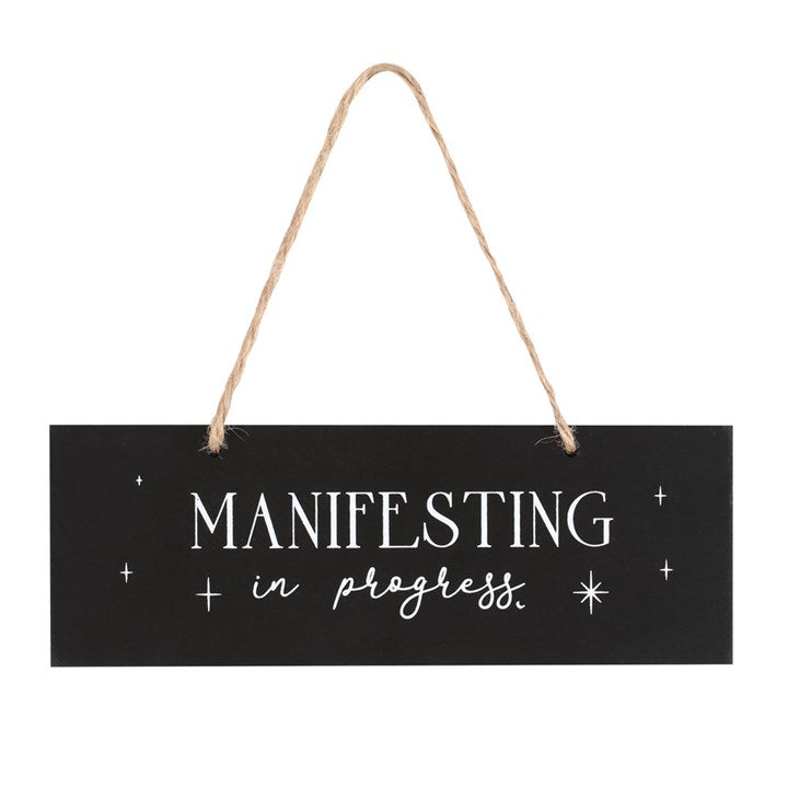 Manifesting in Progress Wooden Sign